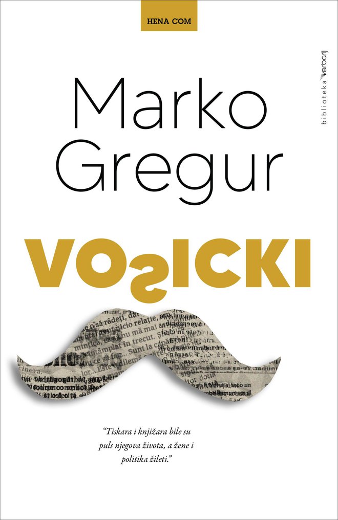 <p>Naslovnica hit romana Vošicki Marka Gregura/Foto: Hena Com</p>
